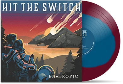 HIT THE SWITCH - "Entropic" (LP)